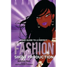 Your Guide to a Perfect Fashion Show Production