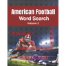 American Football Word Search (Volume 3): Trivia Puzzle Book for Teenagers and Adults with Solutions Included