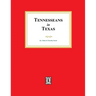 Tennesseans in Texas
