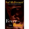 Fever of the Bone