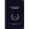 The Port Books of Southampton