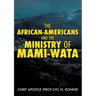 The African-Americans and the Ministry of Mami -Wata