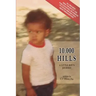 10,000 Hills: One Boy's Journey
