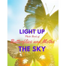 Light Up the Sky Photo Book of Butterflies and Moths: Picture Book of Full Color Photography of Butterflies and Moths