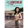 One Week in Lincoln, Book 5 in the Back to Billy Saga
