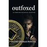 Outfoxed: An Inspector William Fox Adventure