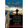 She Called My Name