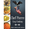 Chef Pierre-Easy Cooking