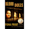 Fiona Frost: Blood Dolls