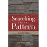 Searching for the Pattern: A Study Guide