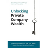 Unlocking Private Company Wealth