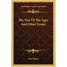 The War of the Ages and Other Essays