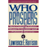 Who Prospers: How Cultural Values Shape Economic and Political Success