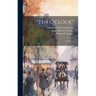 "Ten O'clock": A Lecture