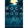 Boca by Moonlight
