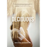 Deciduous