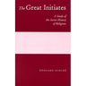 The Great Initiates: A Study of the Secret History of Religions