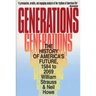 Generations: The History of America's Future, 1584 to 2069
