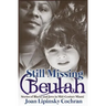 Still Missing Beulah: Stories of Blacks and Jews in Mid-Century Miami