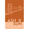 Ash and Sun