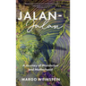 Jalan-Jalan: A Journey of Wanderlust and Motherhood