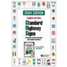 Standard Highway Signs: 2004 Edition