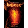 Imbolc Guide: Rituals and Magic to Celebrate the Reawakening Earth