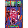 Long Gone Dead