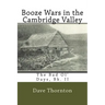 Booze Wars in the Cambridge Valley: The Bad Ol' Days, Bk. II