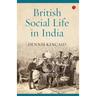 British Social Life In India
