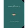The Story of Utopias
