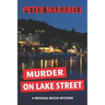 Murder on Lake Street