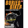 Buried Biker: Jesse Damon Crime Novel, #3