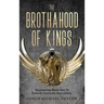 The Brothahood of Kings
