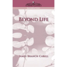 Beyond Life