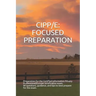 Cipp/E: Focused Preparation