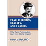 Play, illusion, Reality, and Trauma: What Can a Psychoanalyst Learn from Charlie Chaplin?