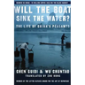 Will the Boat Sink the Water?: The Life of China's Peasants