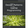 Learn Design Patterns with Game Programming