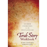Torah Story Workbook: Guided Exercises in the Pentateuch
