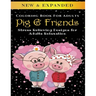 Pig & Friends - Adult Coloring Book: Stress Relieving Designs for Adults Relaxation