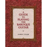 A Guide to Playing the Baroque Guitar