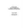 The Two Lefts: Chavez, Venezuela, and Contemporary Left-Wing Politics
