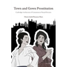 Town and Gown Prostitution: Cambridge's Architecture of Containment of Sexual Deviance