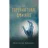 The Supernatural Omnibus