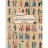 Ladies Vintage Fashion Ephemera: 20 Pages Of Feminine Garment Sketches To Use In Your Junk Journals, Scrapbooking, Or Altered Art Projects (Cut Out &