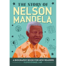 The Story of Nelson Mandela: An Inspiring Biography for Young Readers