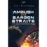 Ambush in the Sargon Straits