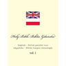 Holy Bible. Biblia: English - Polish Parallel Text. Angielsko - Polski Korpus Równolegly