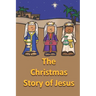The Christmas Story of Jesus